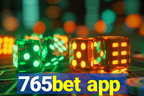 765bet app